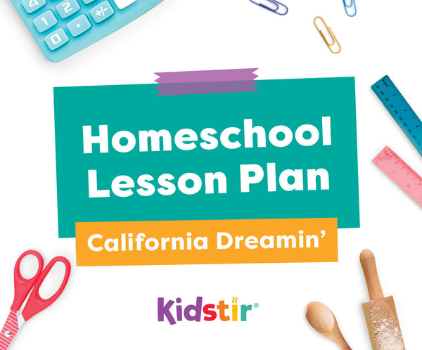 California Dreamin’ Lesson Plan