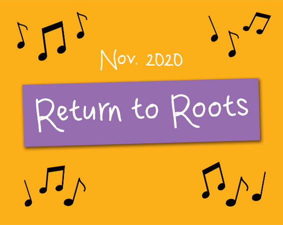 Return to Roots Playlist