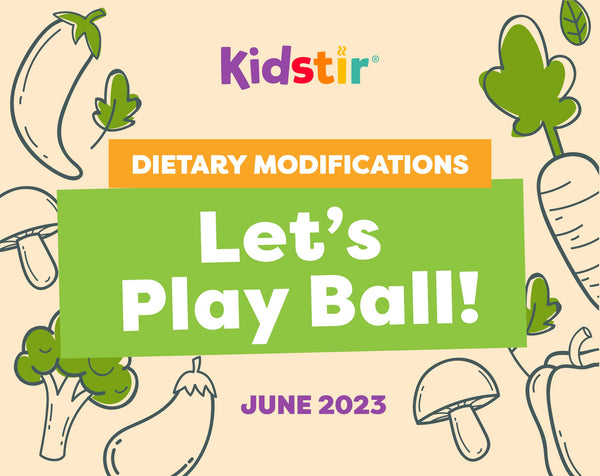 Let's Play Ball Dietary Modifications