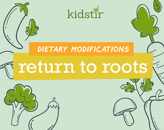 Return to Roots Dietary Modifications