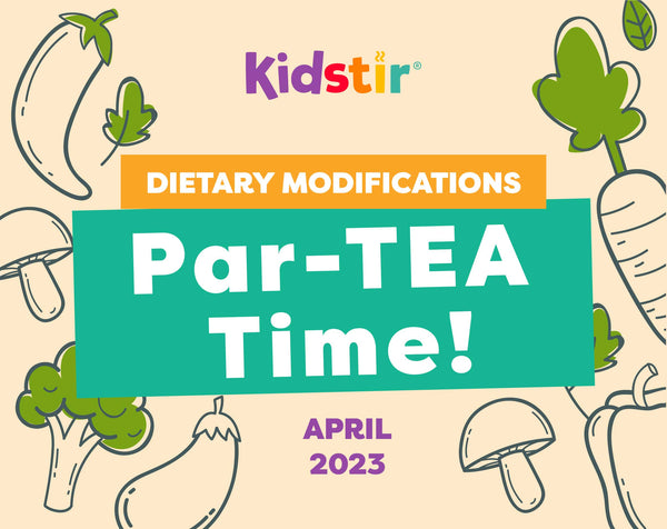 Par-TEA Time! Dietary Modifications