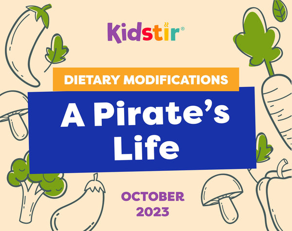 A Pirate's Life Dietary Modifications