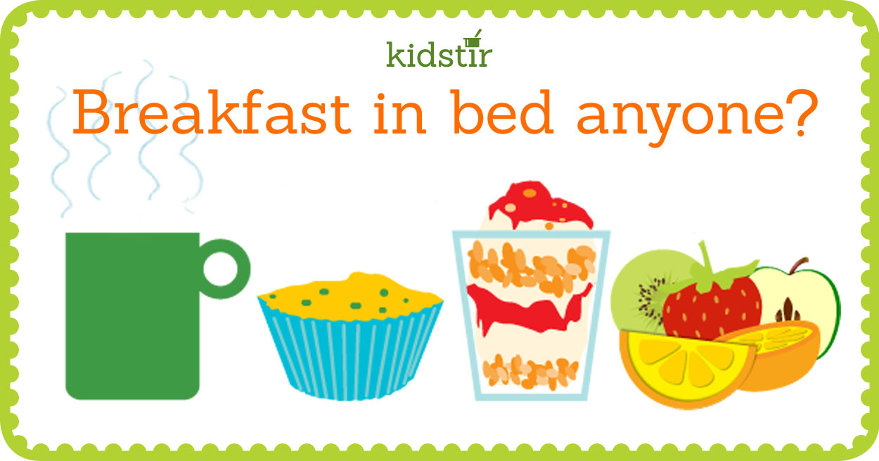 Breakfast In Bed Menu For Kids Moms Breakfast In Bed Menu For Kids Moms
